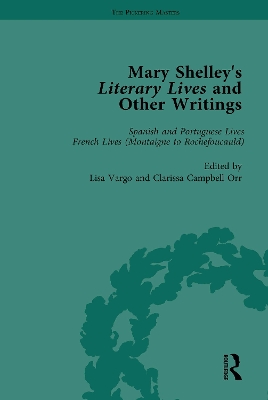 Book cover for Mary Shelley's Literary Lives and Other Writings, Volume 2