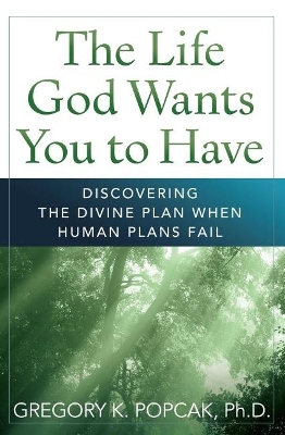 Book cover for The Life God Wants You to Have