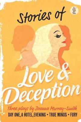 Book cover for Stories of Love and Deception: Three plays