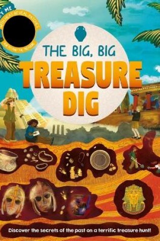 Cover of The Big, Big Treasure Dig