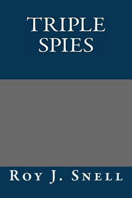 Cover of Triple Spies