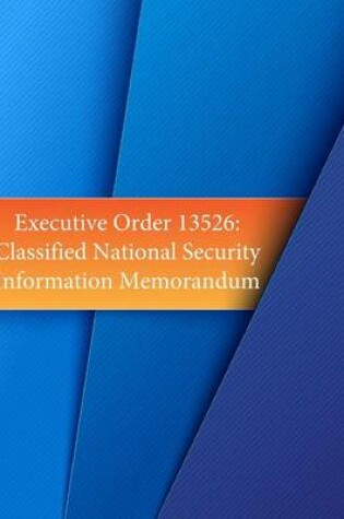 Cover of Executive Order 13526