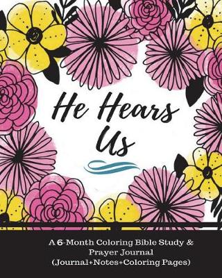 Book cover for He Hears Us