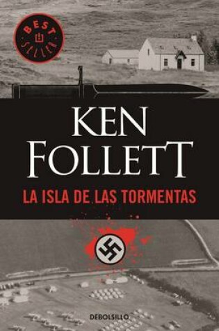 Cover of La Isla de Las Tormentas / Eye of the Needle