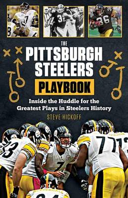 Book cover for The Pittsburgh Steelers Playbook