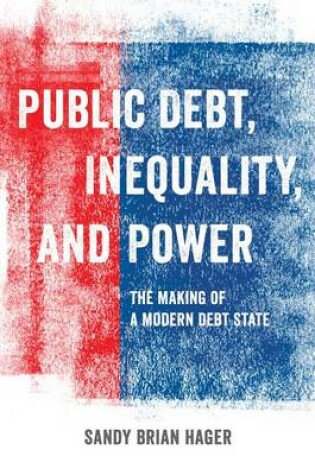 Cover of Public Debt, Inequality, and Power