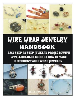 Book cover for Wire Wrap Jewelry Handbook
