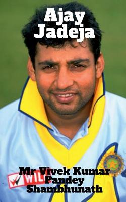 Book cover for Ajay Jadeja