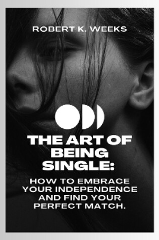 Cover of The Art of Being Single