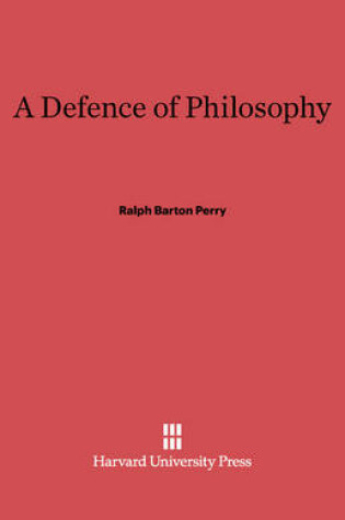 Cover of A Defence of Philosophy