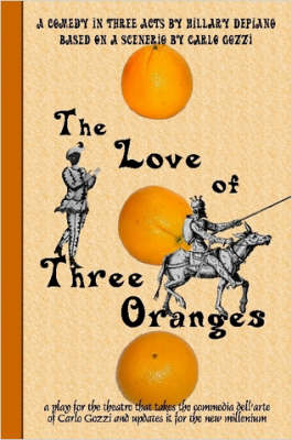 Book cover for The Love of Three Oranges