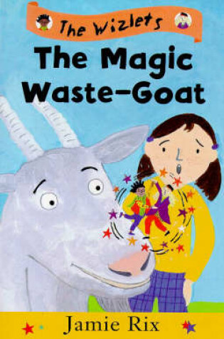 Cover of The Magic Waste-goat