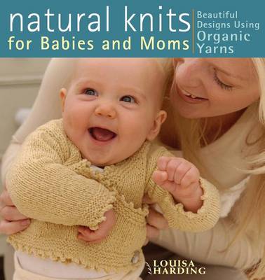 Book cover for Natural Knits for Babies and Moms