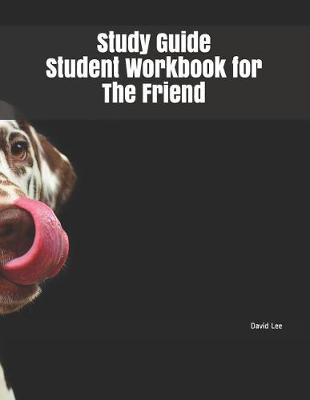 Book cover for Study Guide Student Workbook for the Friend