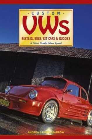 Cover of Custom VW Beetles, Bugs, kit cars & buggies