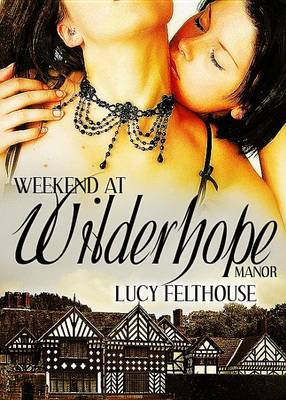 Book cover for Weekend at Wilderhope Manor (Hallo-No-Weenie)