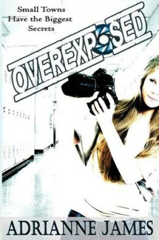 Cover of Overexposed