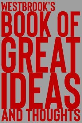 Cover of Westbrook's Book of Great Ideas and Thoughts