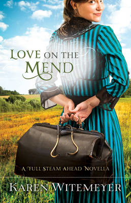 Book cover for Love on the Mend