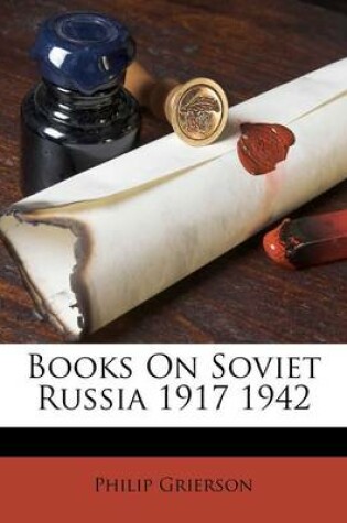 Cover of Books on Soviet Russia 1917 1942