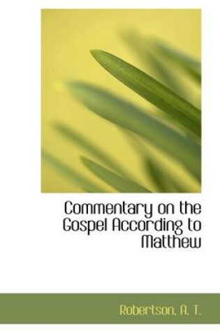 Cover of Commentary on the Gospel According to Matthew