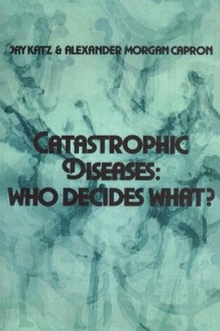 Cover of Catastrophic Diseases