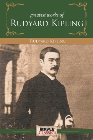 Cover of Greatest Works Rudyard Kipling