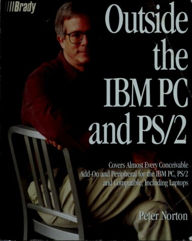 Book cover for Outside the IBM PC and Ps/2