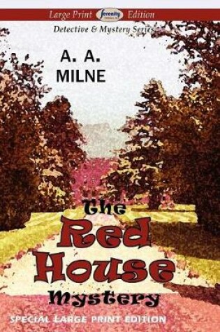 Cover of The Red House Mystery (Large Print Edition)