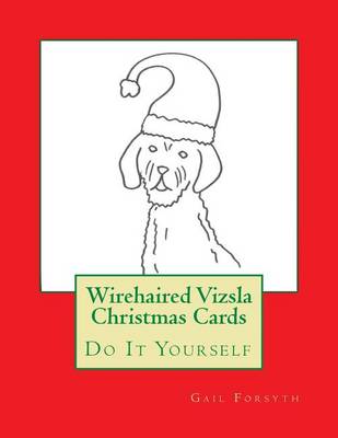 Book cover for Wirehaired Vizsla Christmas Cards