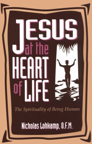 Book cover for Jesus at the Heart of Life