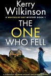 Book cover for The One Who Fell