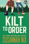 Book cover for Kilt to Order