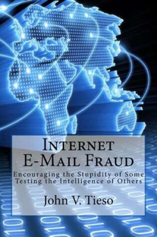 Cover of Internet E-Mail Fraud