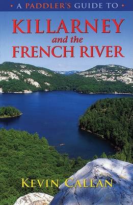 Book cover for A Paddler's Guide to Killarney and the French River