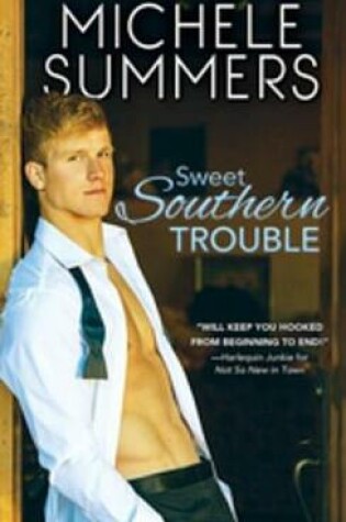 Cover of Sweet Southern Trouble