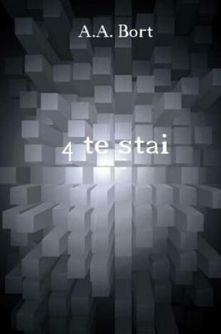 Cover of 4 Te Stai