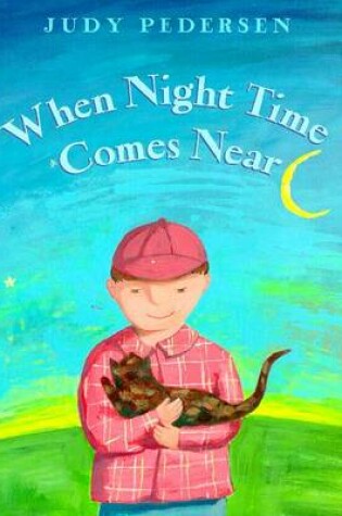 Cover of When Night Time Comes near