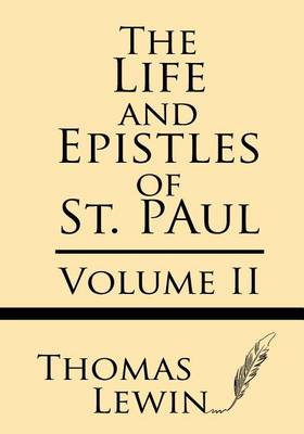 Book cover for The Life and Epistles of St. Paul (Volume II)