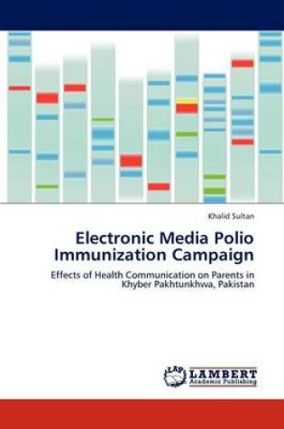 Cover of Electronic Media Polio Immunization Campaign