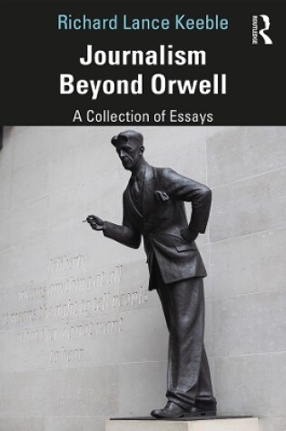 Cover of Journalism Beyond Orwell