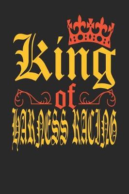 Book cover for King Of Harness Racing