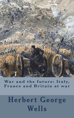 Book cover for War and the future