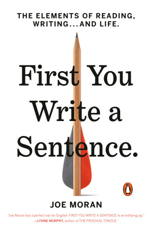Cover of First You Write a Sentence