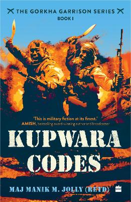 Book cover for Kupwara Codes (Book I of The Gorkha Garrison Series)