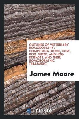 Book cover for Outlines of Veterinary Homoeopathy