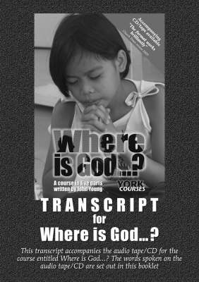 Book cover for Transcript for Where is God...?