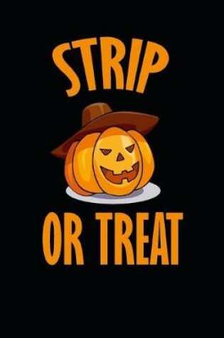 Cover of Strip Or Treat