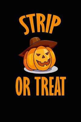 Book cover for Strip Or Treat