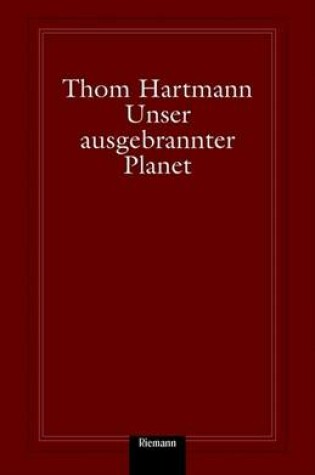 Cover of Unser Ausgebrannter Planet